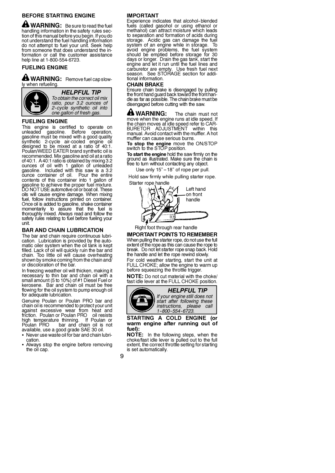 Poulan PP4620AV instruction manual Before Starting Engine Fueling Engine, BAR and Chain Lubrication, Chain Brake 