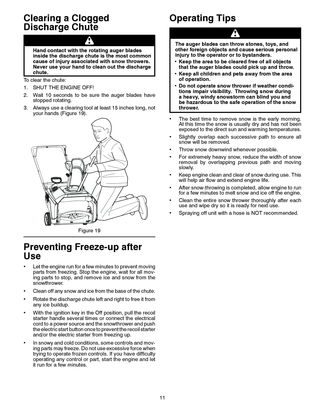 Poulan PP521ES owner manual Clearing a Clogged Discharge Chute, Preventing Freeze-up after Use, Operating Tips 