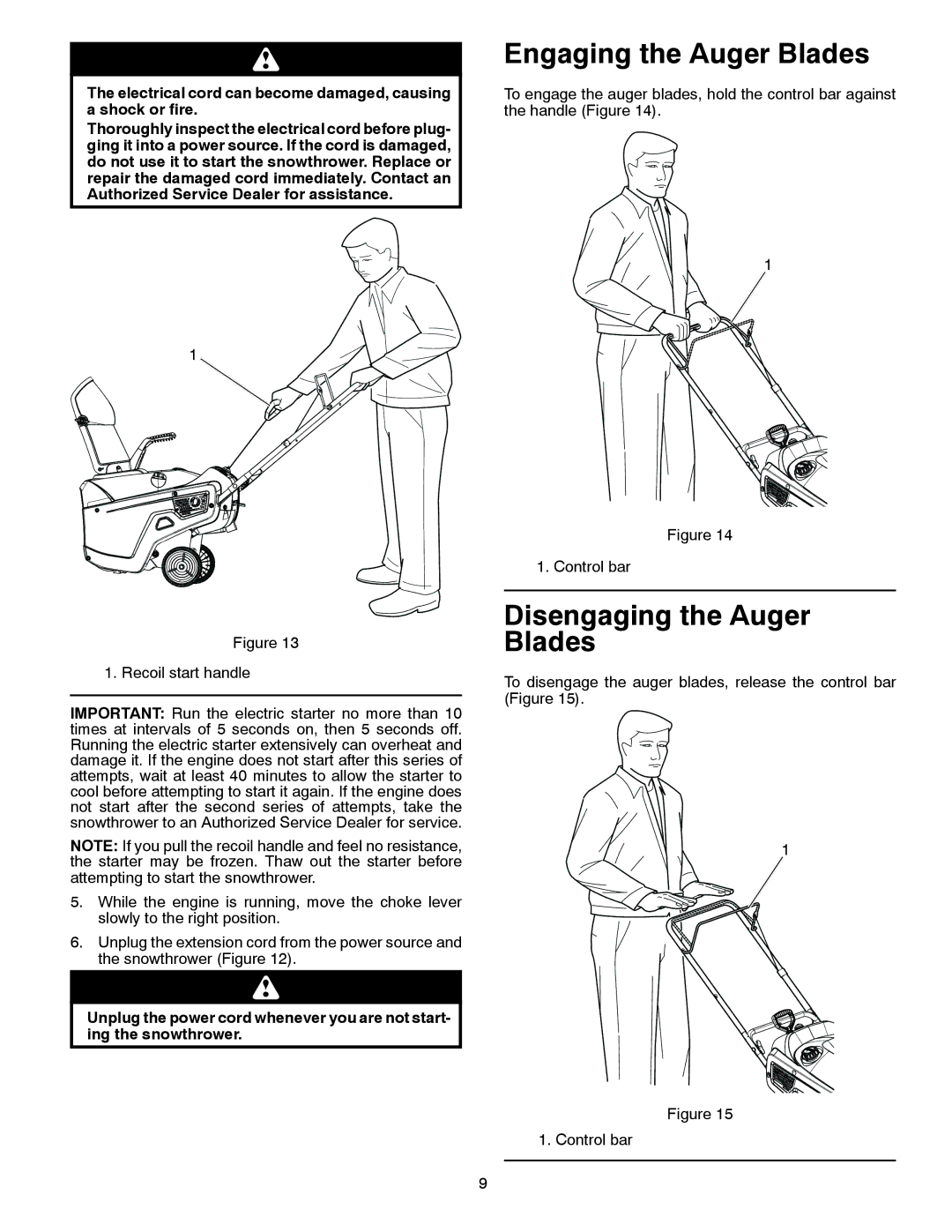 Poulan PP521ES owner manual Engaging the Auger Blades, Disengaging the Auger Blades 