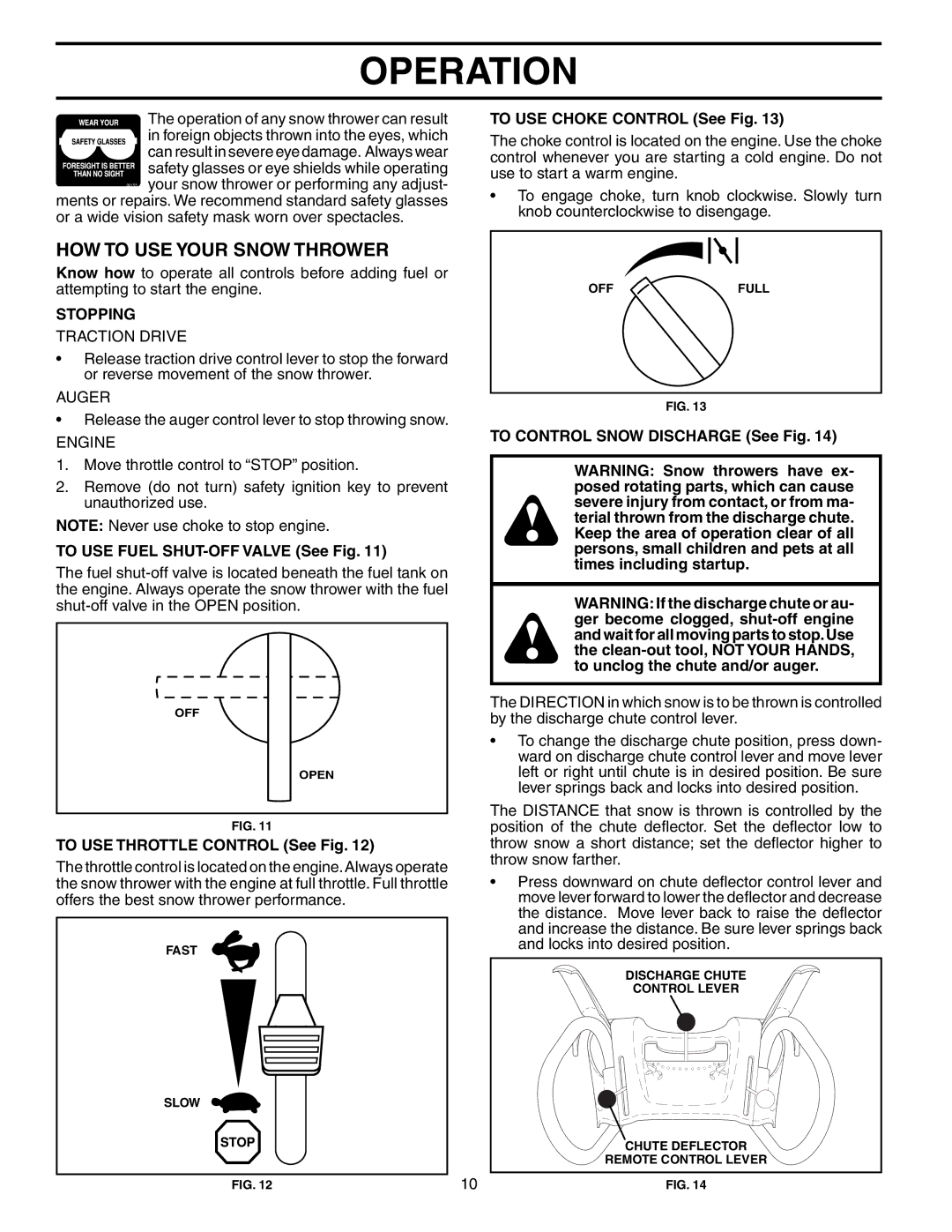 Poulan PP927ESC owner manual HOW to USE Your Snow Thrower, Stopping 