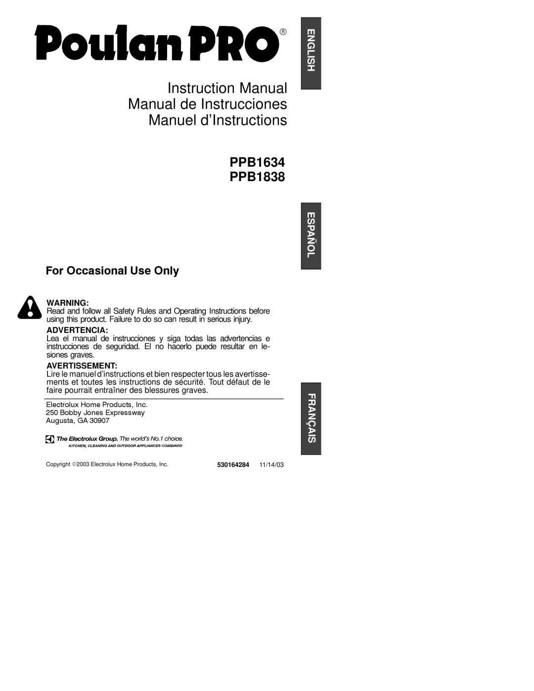 Poulan PPB1634, PPB1838 instruction manual Manual de Instrucciones Manuel d’Instructions, 530164284 11/14/03 