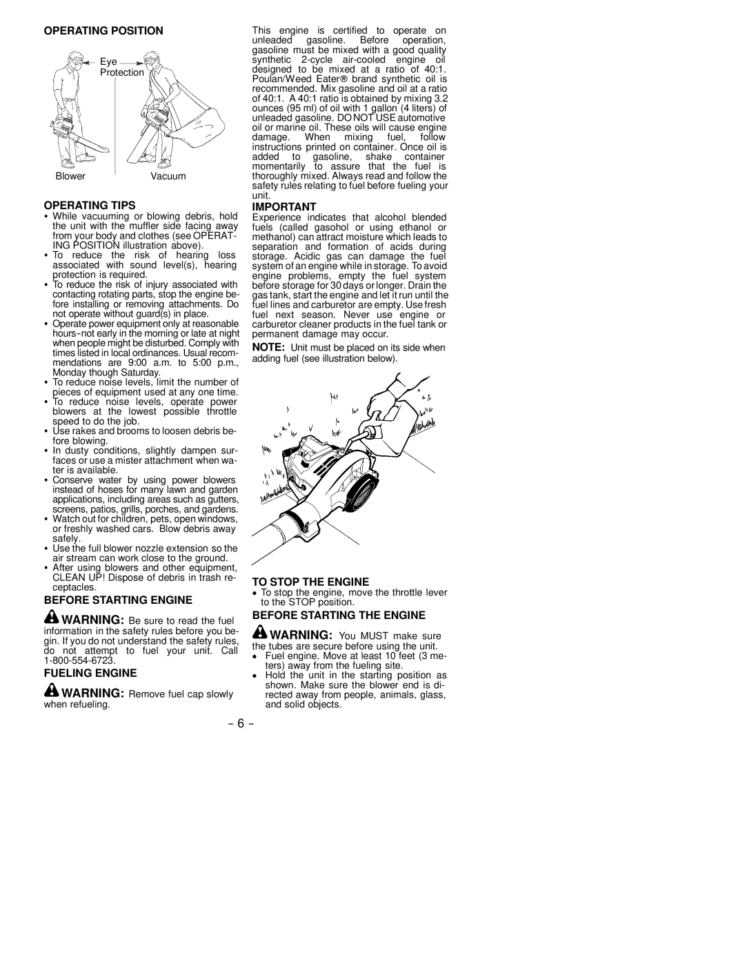 Poulan PPB200 LE Operating Position, Operating Tips, Before Starting Engine Fueling Engine, To Stop the Engine 