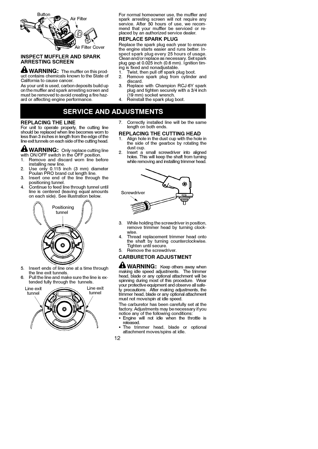 Poulan PPB250E instruction manual Service and Adjustments 