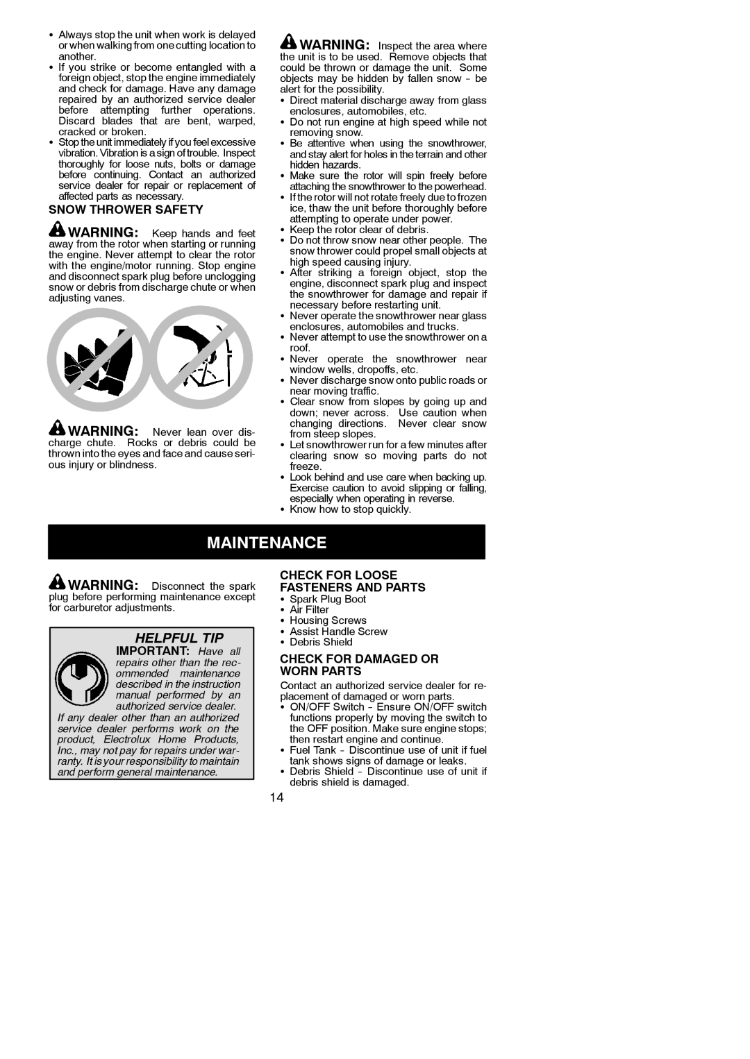 Poulan PPB300E Maintenance, Snow Thrower Safety, Check for Loose Fasteners and Parts, Check for Damaged or Worn Parts 