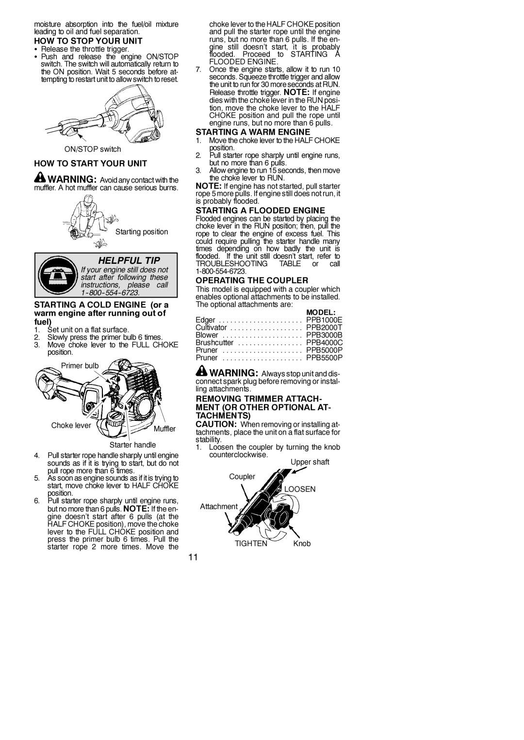 Poulan 545186798, PPB330 HOW to Stop Your Unit, HOW to Start Your Unit, Starting a Warm Engine, Starting a Flooded Engine 