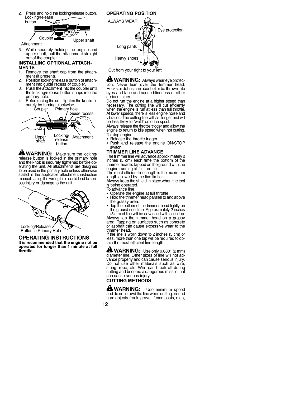 Poulan PPB330, 545186798 Installing Optional ATTACH- Ments, Operating Position, Trimmer Line Advance, Cutting Methods 