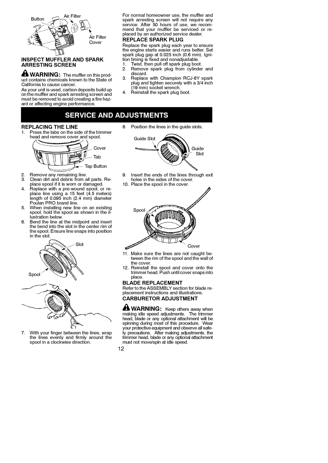 Poulan PPB350, 545117592 instruction manual Service and Adjustments 