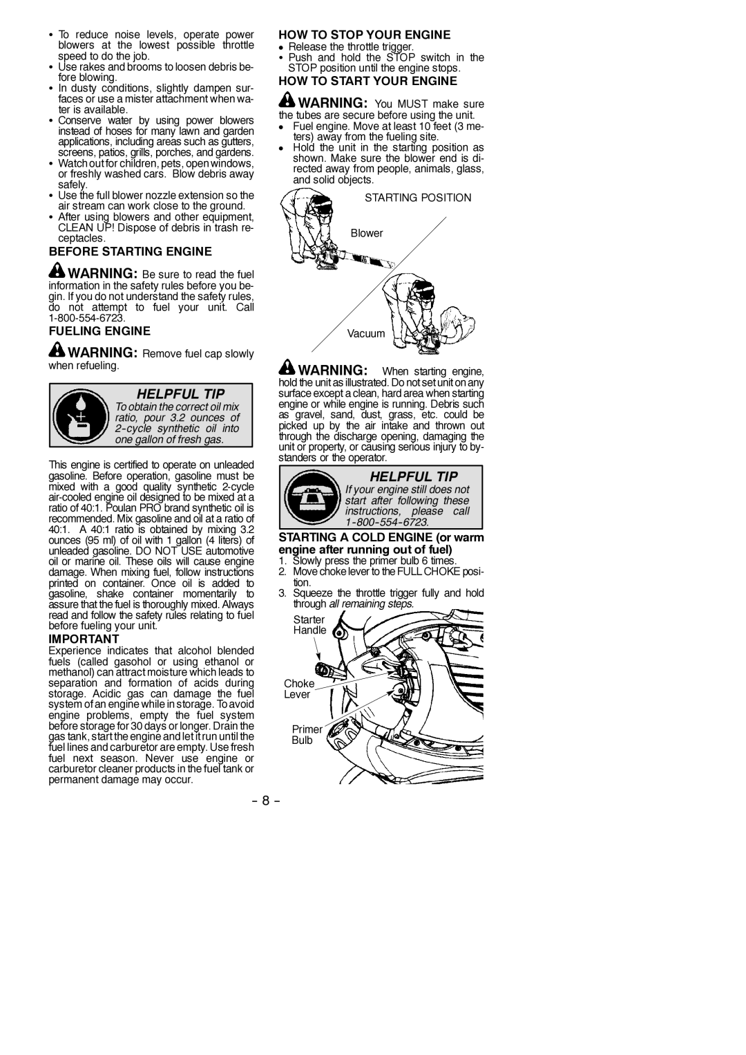 Poulan PPB430VS Before Starting Engine Fueling Engine, HOW to Stop Your Engine, HOW to Start Your Engine, Safely 