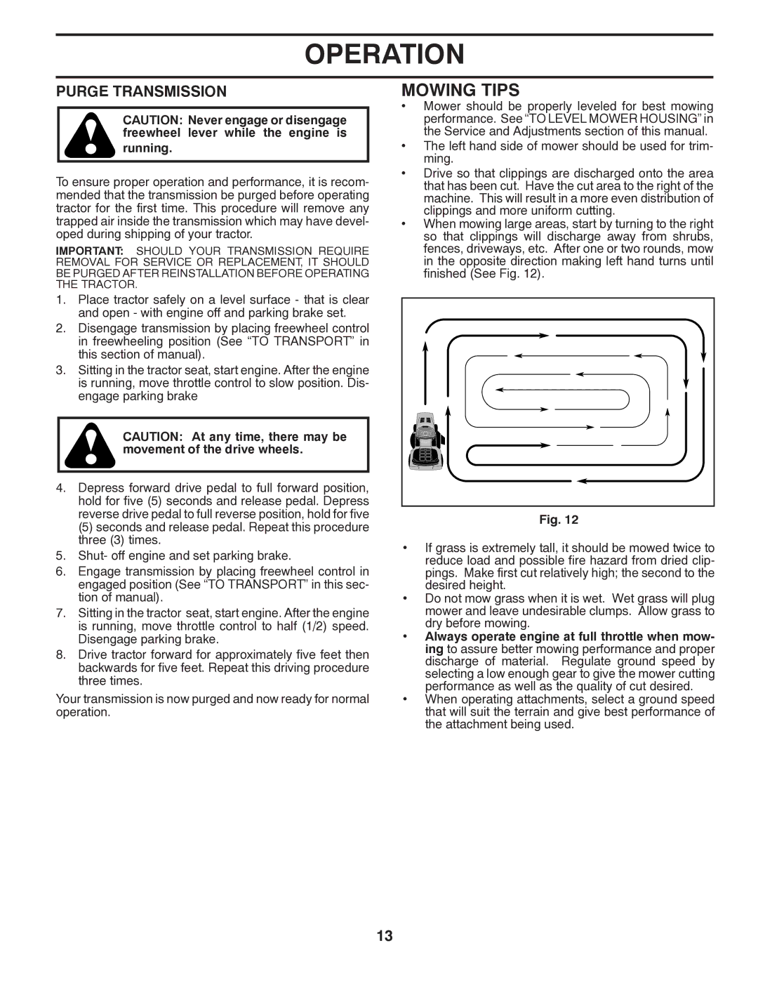 Poulan PPH20K46 manual Mowing Tips, Purge Transmission, Running 