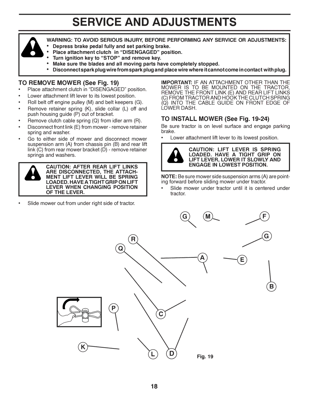 Poulan PPH20K46 manual Service and Adjustments, To Remove Mower See Fig, To Install Mower See Fig 