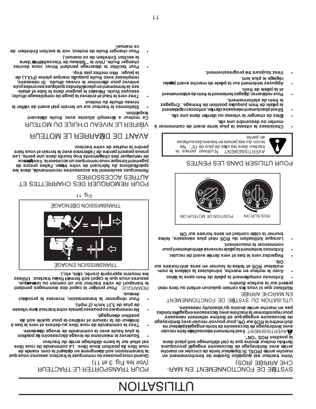 Poulan PPH20K46 manual Moteur LE Démarrer DE Avant, 11 et 3 .Fig les Voir, MAR EN Fonctionnement DE Système 