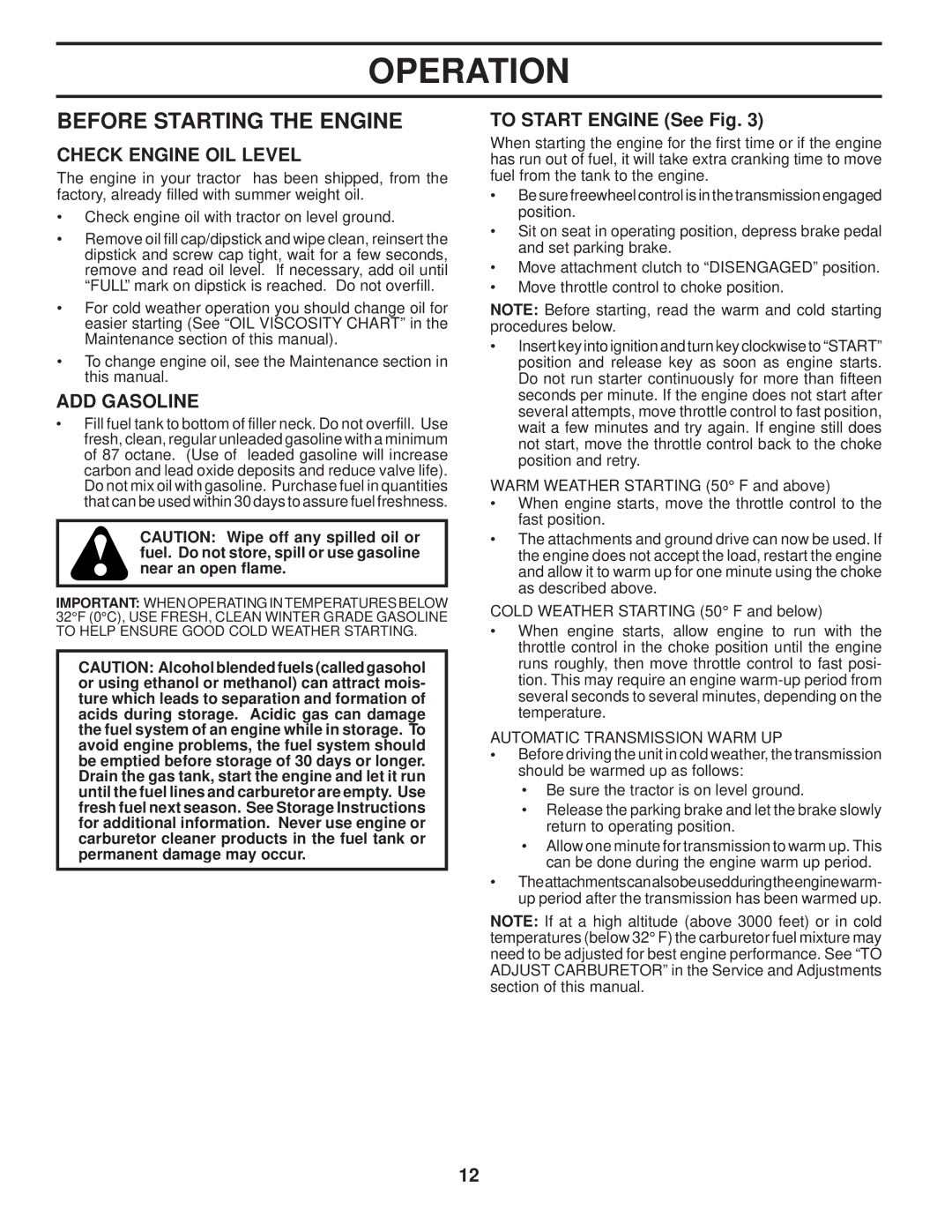 Poulan PPH23B48 manual Before Starting the Engine, Check Engine OIL Level, ADD Gasoline, To Start Engine See Fig 