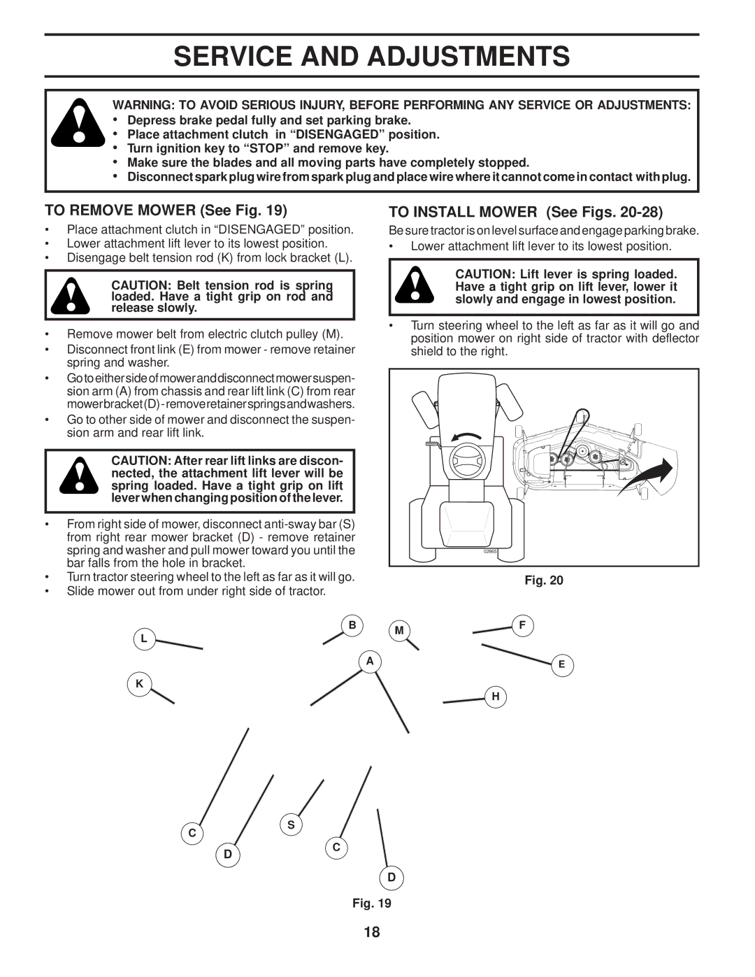 Poulan PPH23B48 manual Service and Adjustments, To Remove Mower See Fig, To Install Mower See Figs 