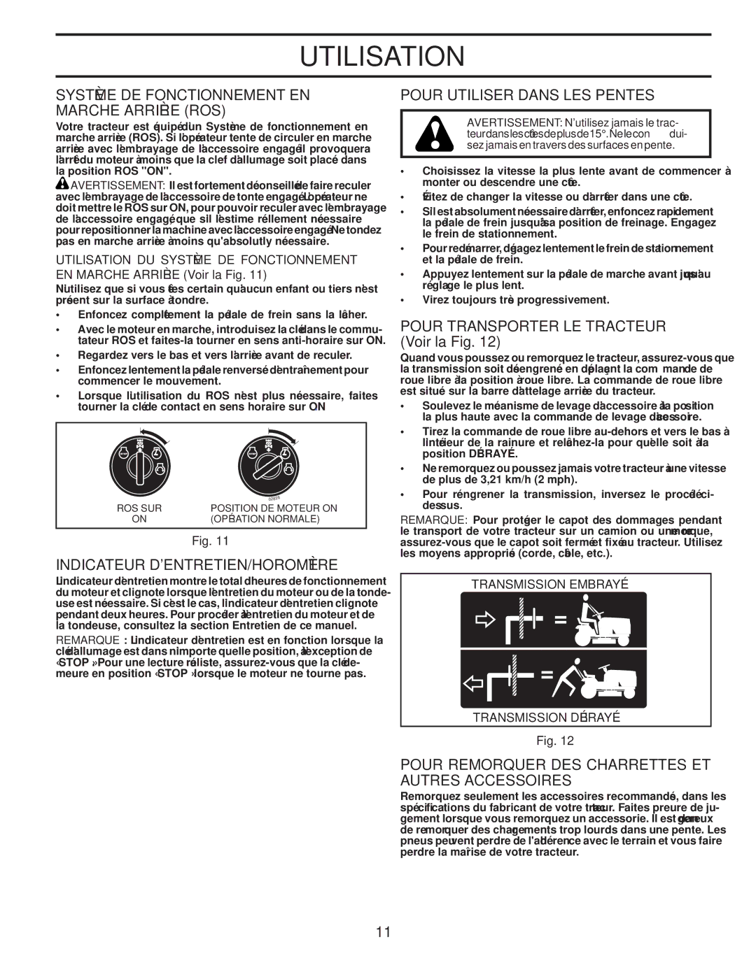 Poulan PPH23B48 manual Accessoires Autres ET Charrettes DES Remorquer Pour, ROS Arrière Marche EN Fonctionnement DE Système 