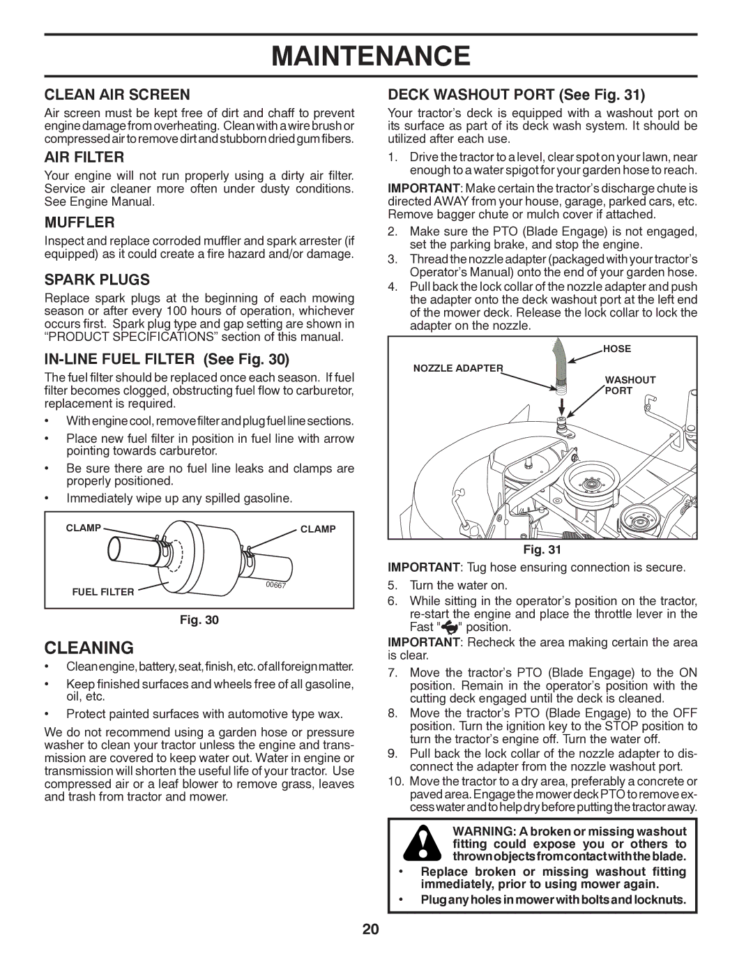 Poulan PPH25K54 manual Cleaning, Clean AIR Screen, AIR Filter, Muffler, Spark Plugs 