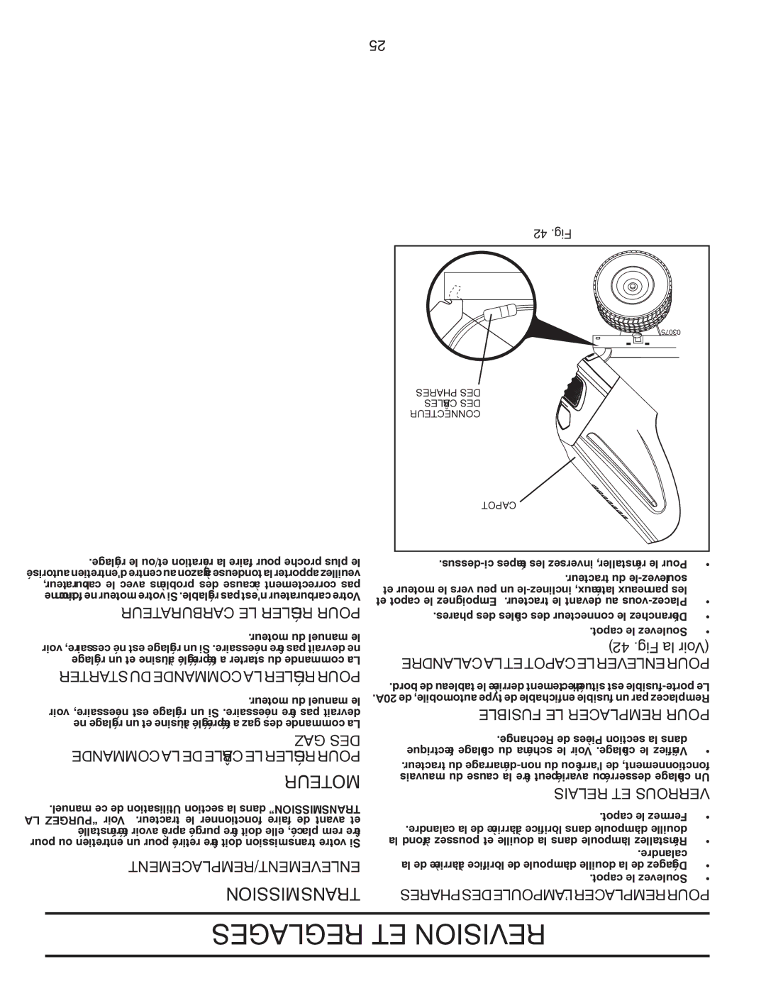 Poulan PPH25K54 manual Reglages ET Revision, Moteur, Sionmistrans 