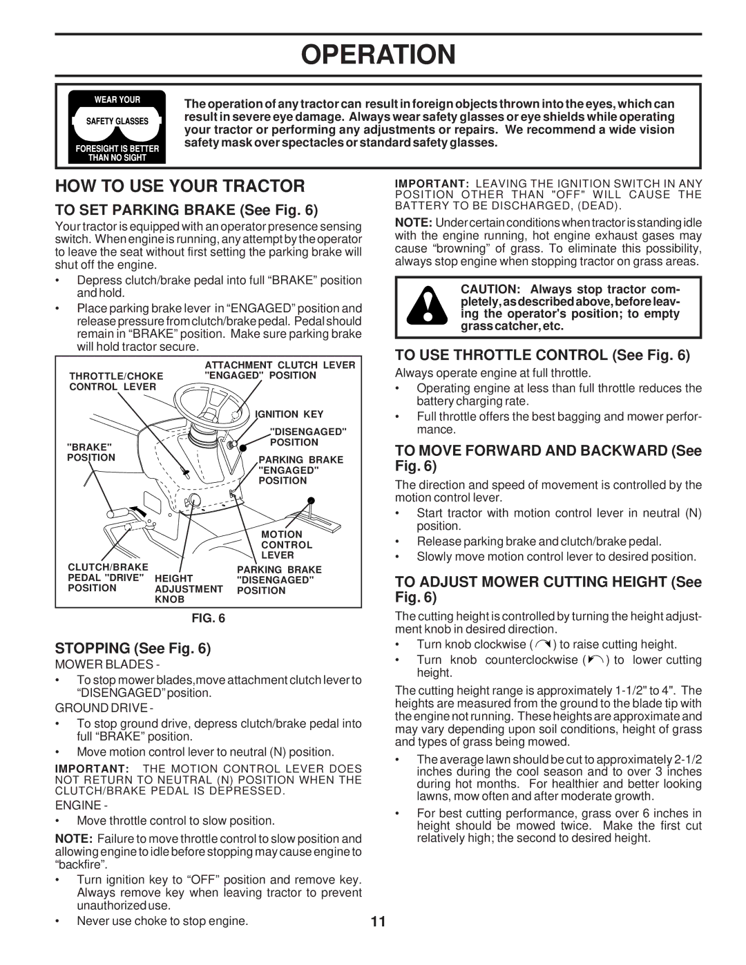 Poulan 173284, PPR17H42STC HOW to USE Your Tractor, To SET Parking Brake See Fig, To USE Throttle Control See Fig 