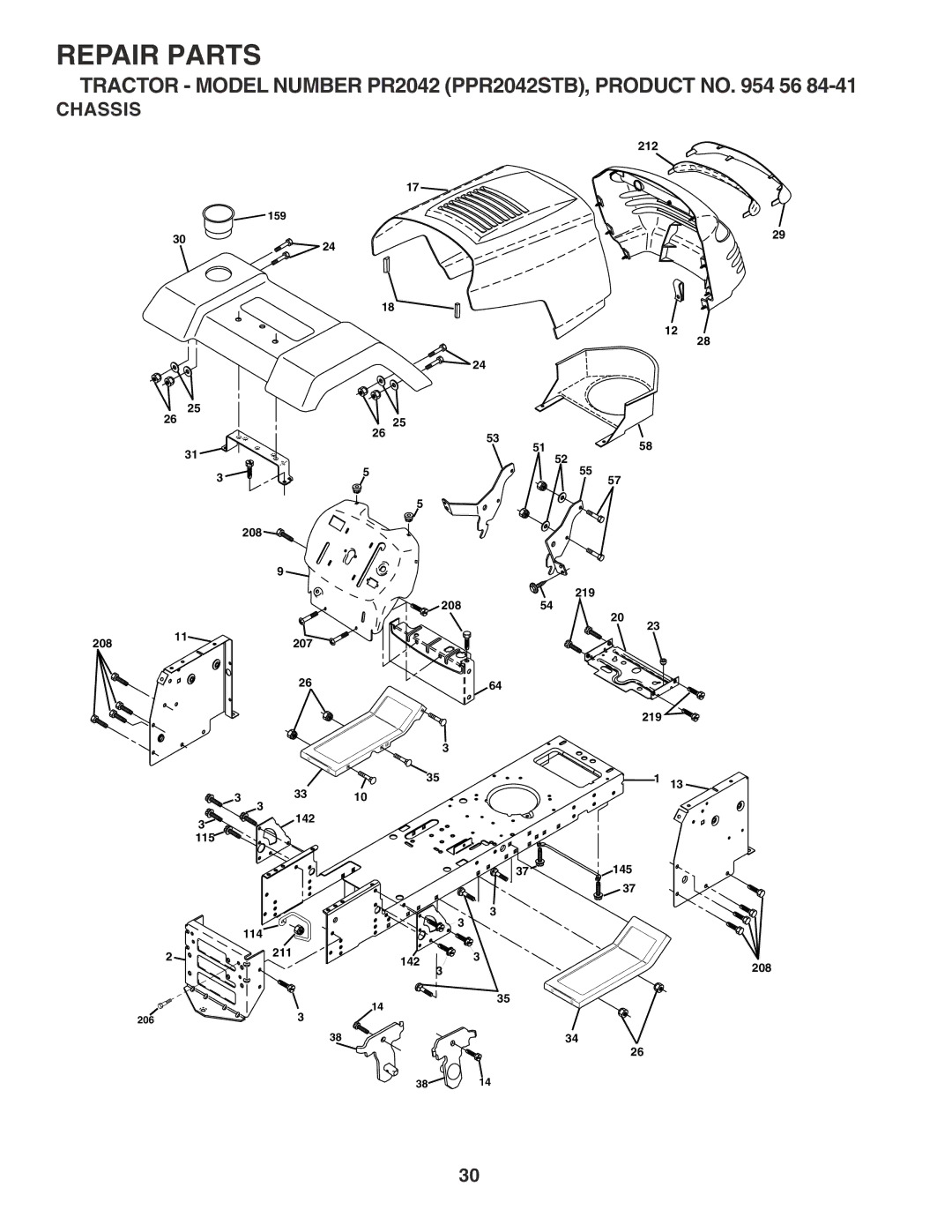 Poulan PPR2042STB owner manual Chassis 