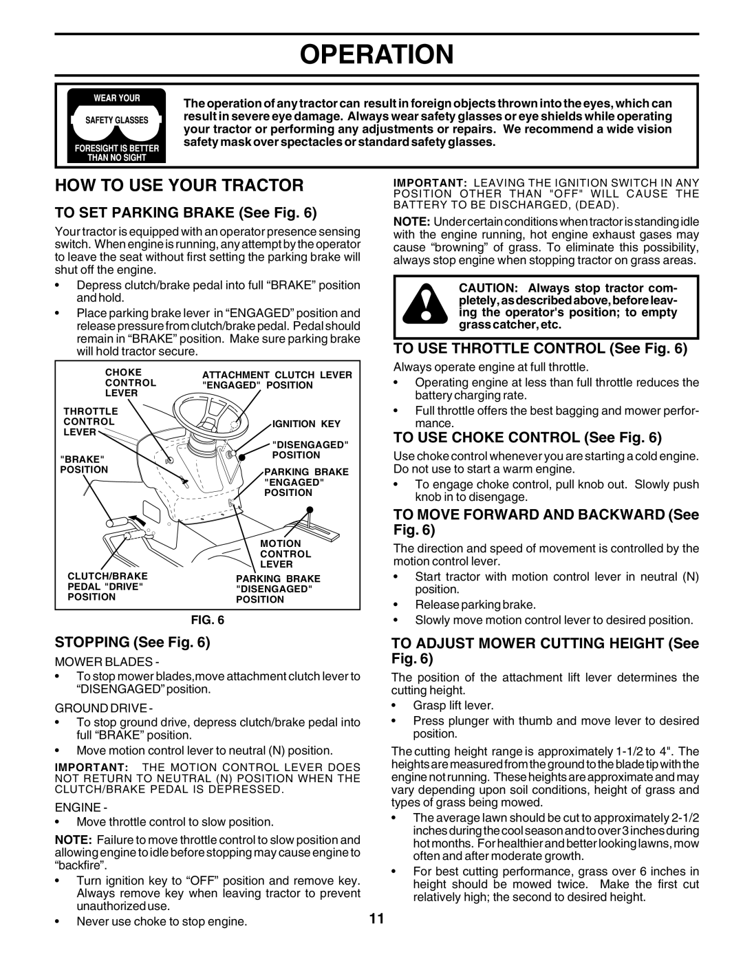 Poulan PPR20H42STA owner manual HOW to USE Your Tractor 