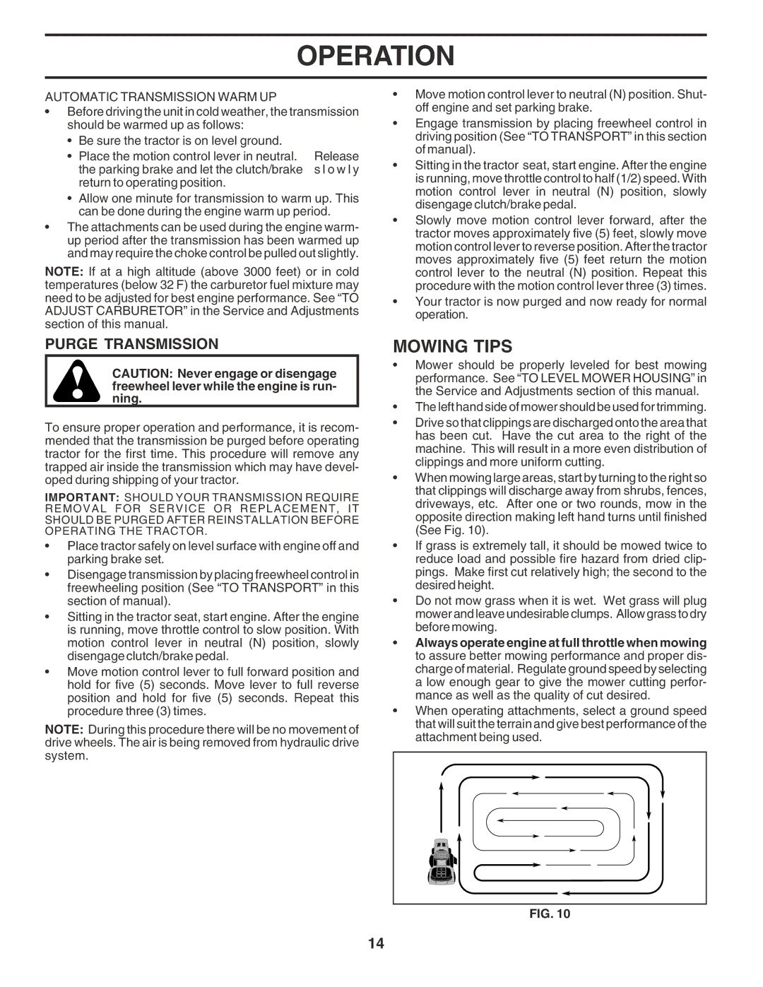 Poulan PPR20H42STA owner manual Mowing Tips, Purge Transmission, Automatic Transmission Warm UP 