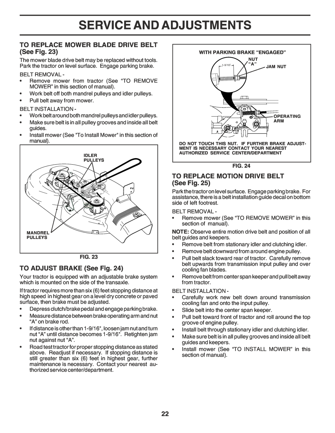 Poulan PPR20H42STA owner manual TO REPLACE MOWER BLADE DRIVE BELT See Fig, TO ADJUST BRAKE See Fig, Service And Adjustments 