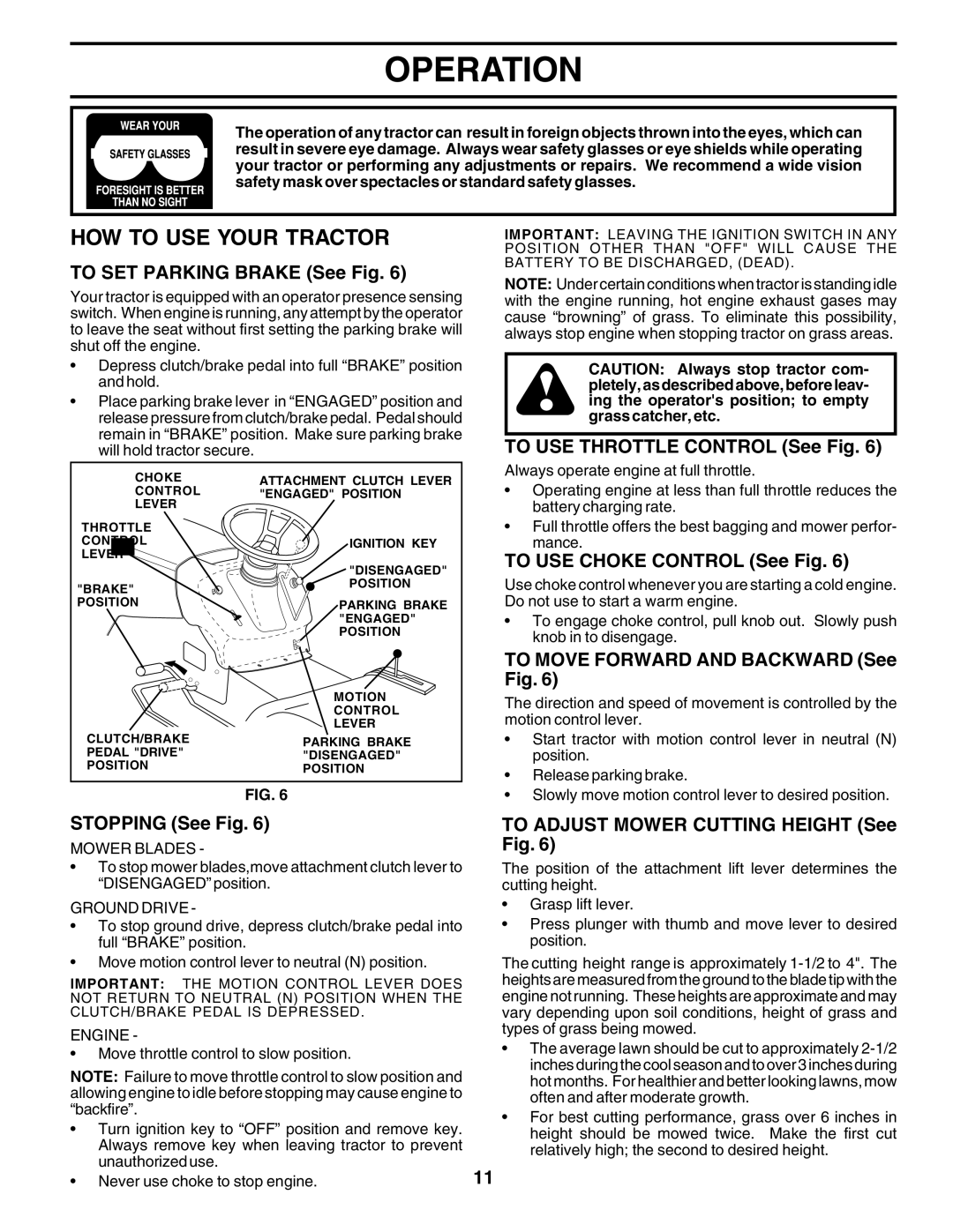 Poulan PPR20H42STB owner manual HOW to USE Your Tractor 