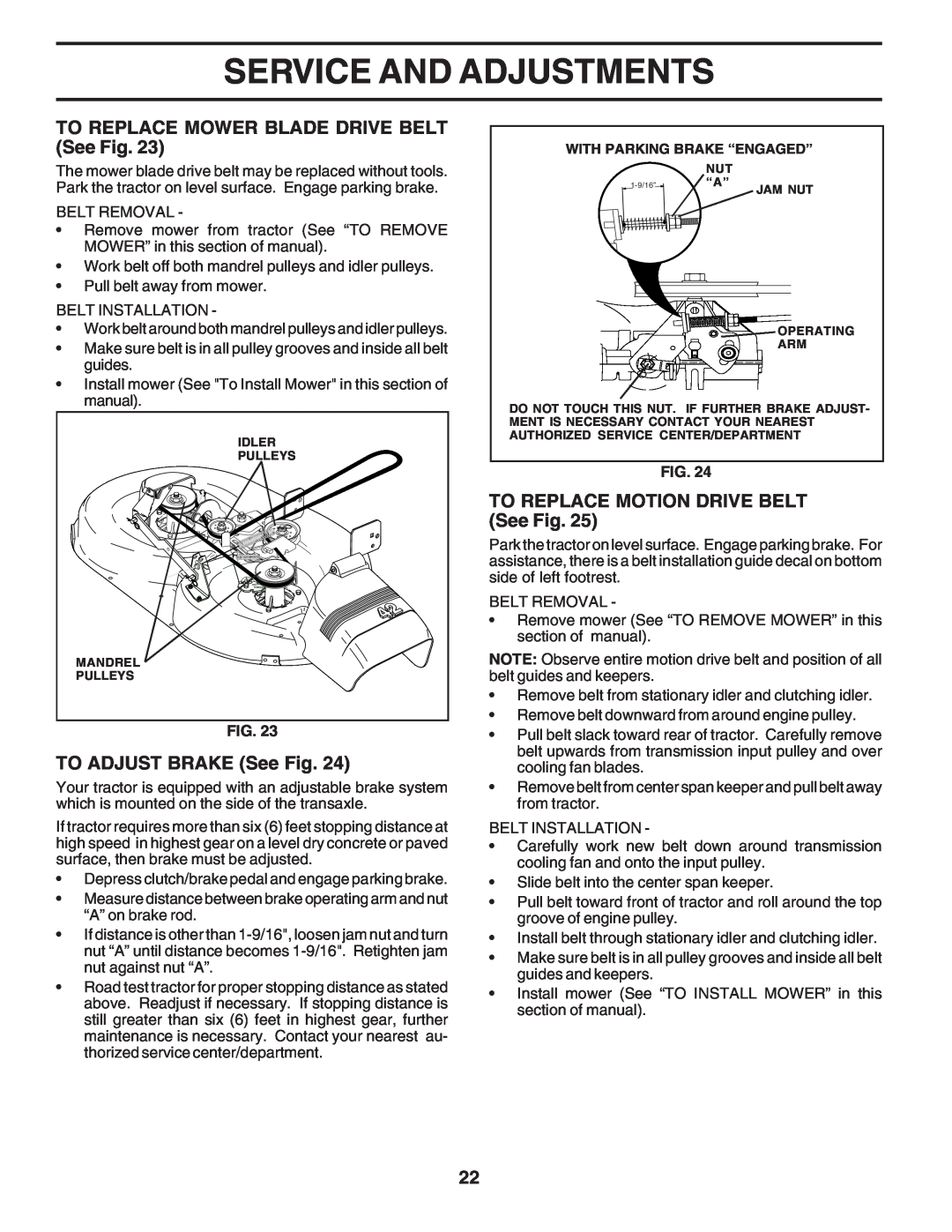 Poulan PPR20H42STB owner manual TO REPLACE MOWER BLADE DRIVE BELT See Fig, TO ADJUST BRAKE See Fig, Service And Adjustments 