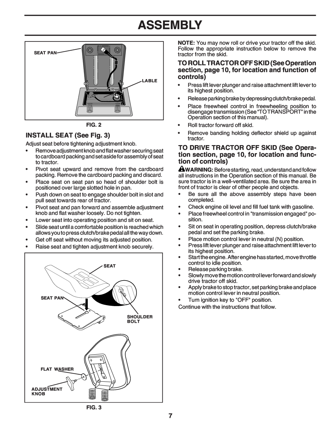 Poulan PPR20H42STB owner manual INSTALL SEAT See Fig, Assembly 