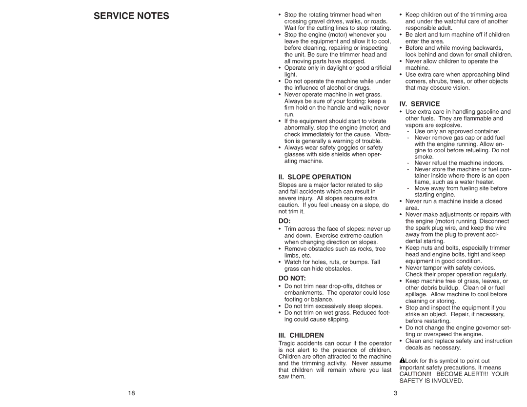 Poulan PPWT60022 manual II. Slope Operation, Do not, III. Children, IV. Service 