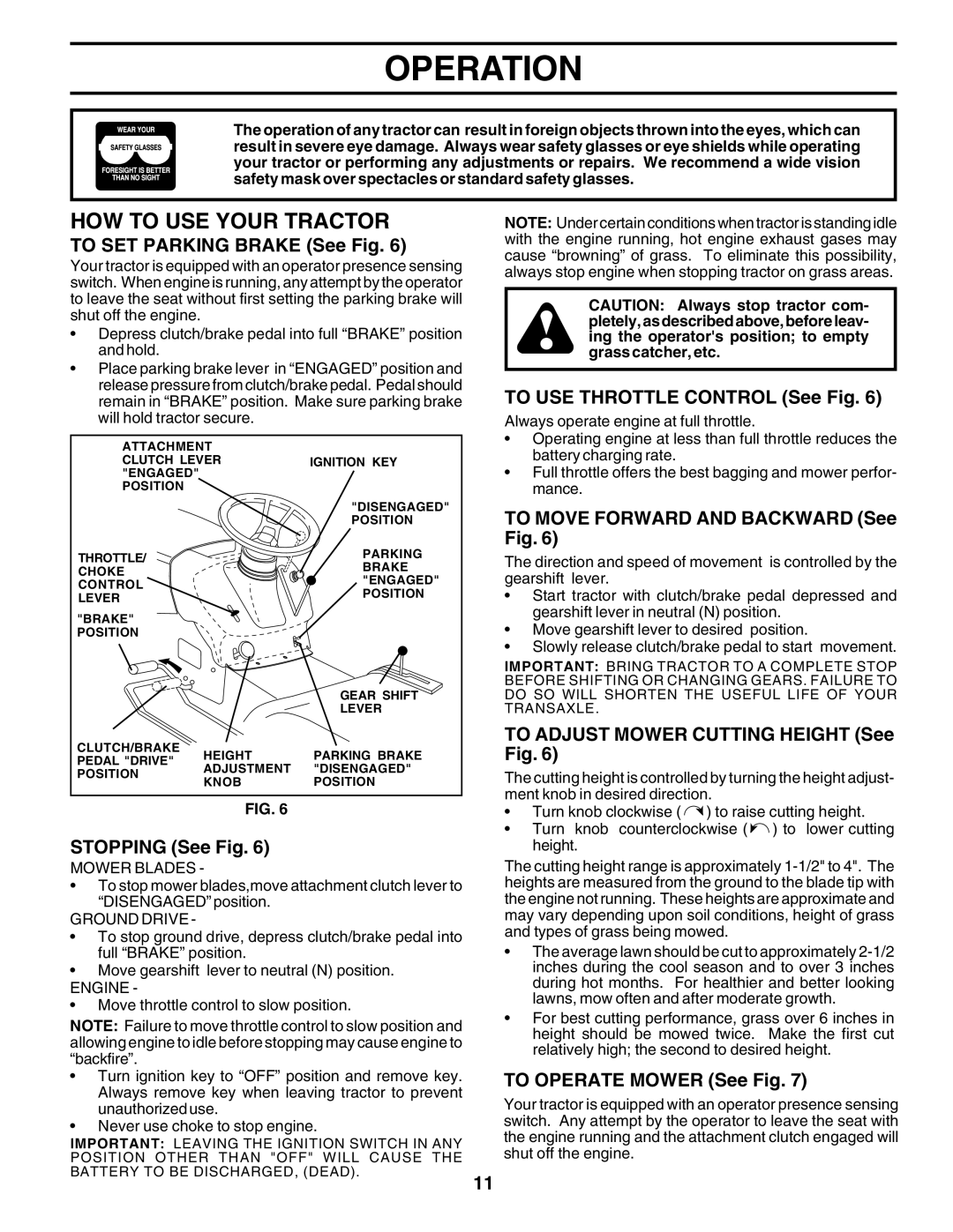 Poulan PR1742STB owner manual HOW to USE Your Tractor 