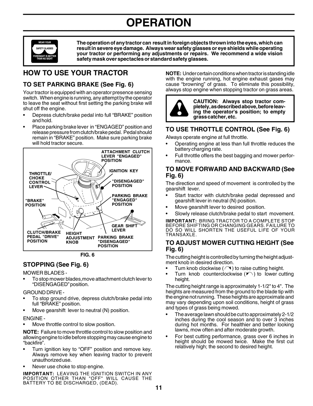 Poulan PR1742STF owner manual HOW to USE Your Tractor 