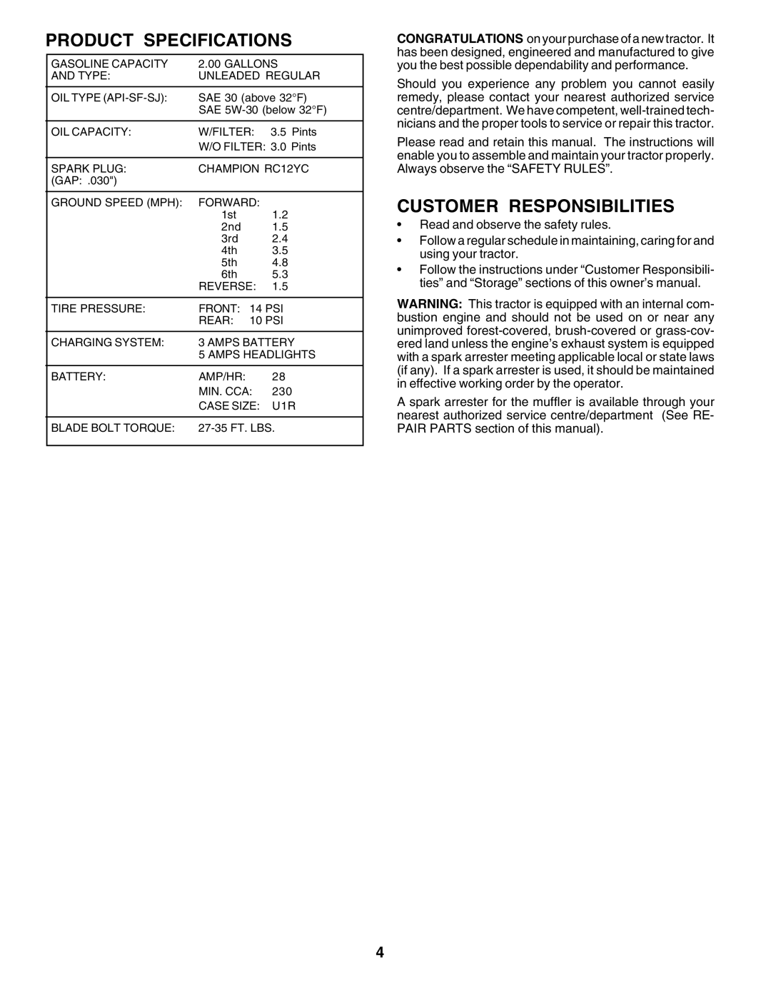 Poulan PR1742STF owner manual Product Specifications, Customer Responsibilities 