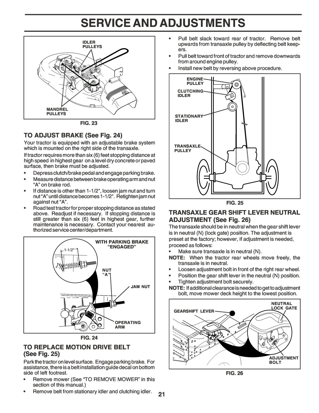 Poulan PR1742STF owner manual TO ADJUST BRAKE See Fig, TO REPLACE MOTION DRIVE BELT See Fig, Service And Adjustments 