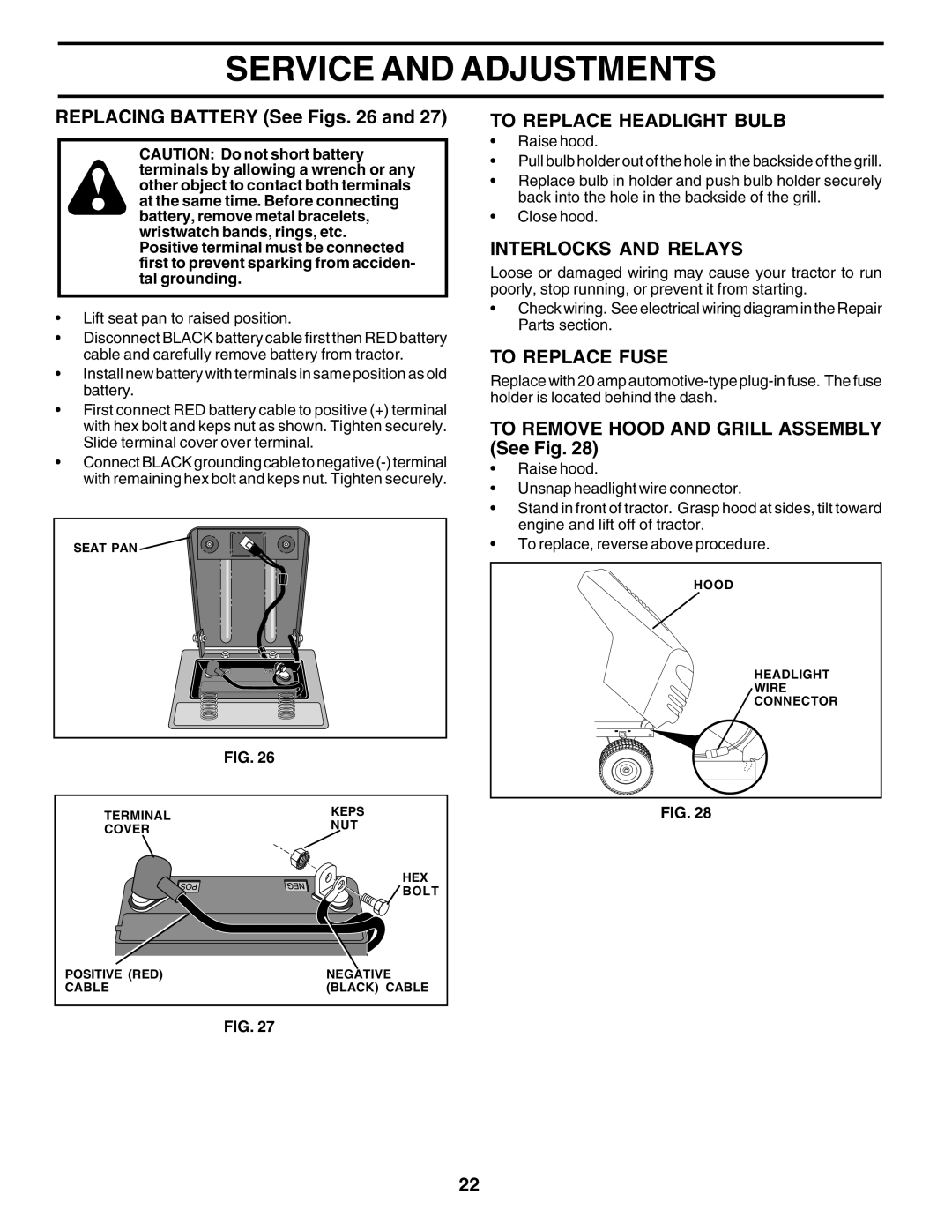 Poulan PR17542STA REPLACING BATTERY See Figs. 26 and, To Replace Headlight Bulb, Interlocks And Relays, To Replace Fuse 