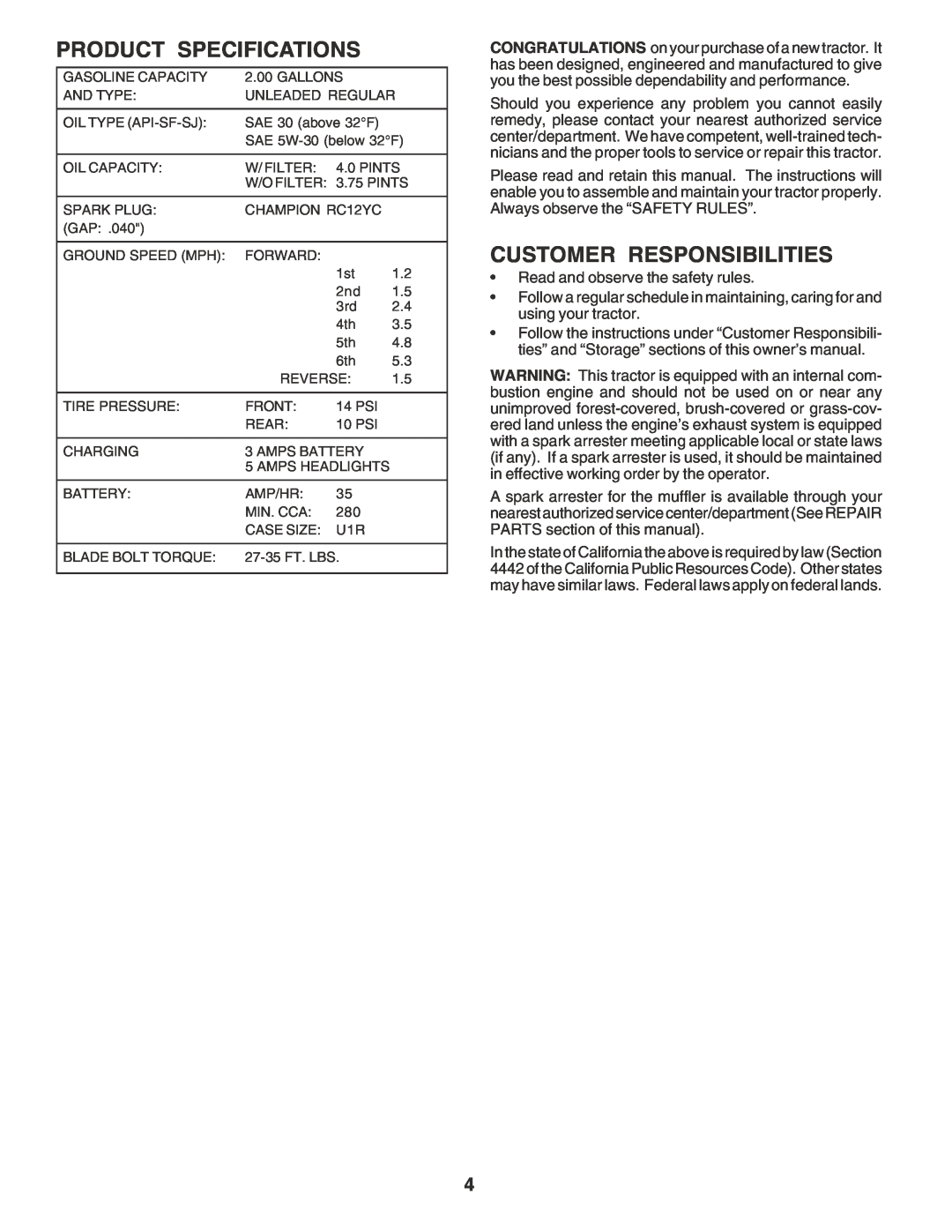 Poulan PR17542STA owner manual Product Specifications, Customer Responsibilities 