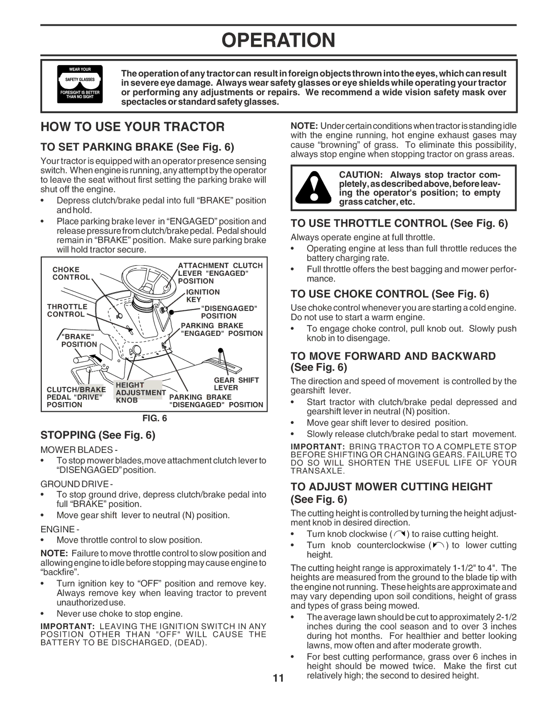 Poulan PR17542STB owner manual HOW to USE Your Tractor 