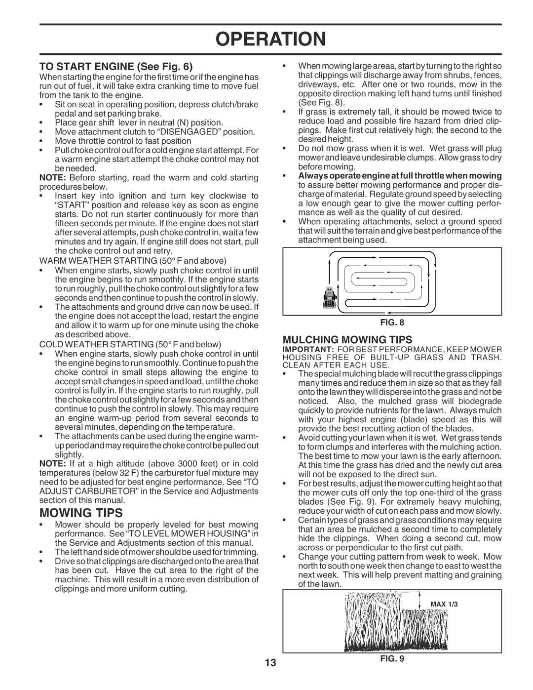 Poulan PR17542STC owner manual To Start Engine See Fig, Mulching Mowing Tips 