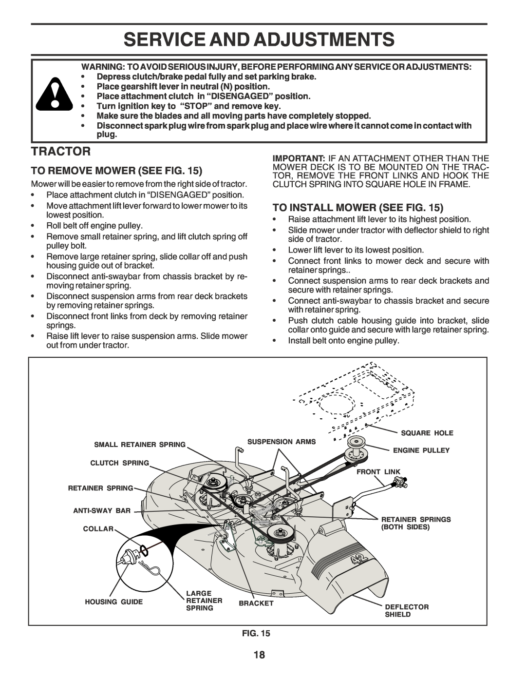 Poulan PR17542STC owner manual Service And Adjustments, To Remove Mower See Fig, To Install Mower See Fig, Tractor 