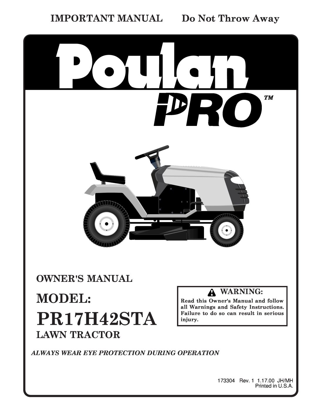 Poulan 173304 owner manual PR17H42STA, Model, IMPORTANT MANUAL Do Not Throw Away, Lawn Tractor 