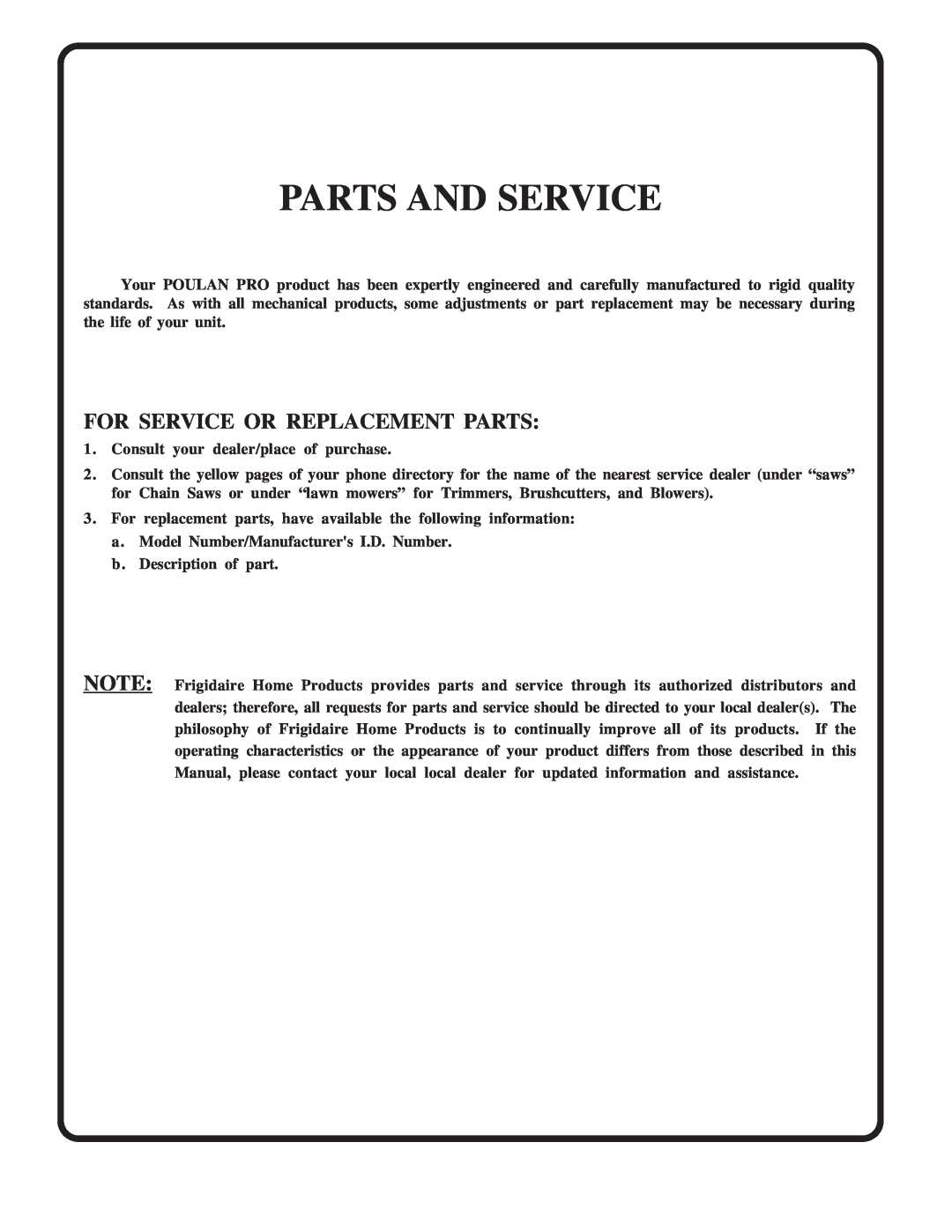 Poulan PR17H42STA, 173304 owner manual Parts And Service, For Service Or Replacement Parts 