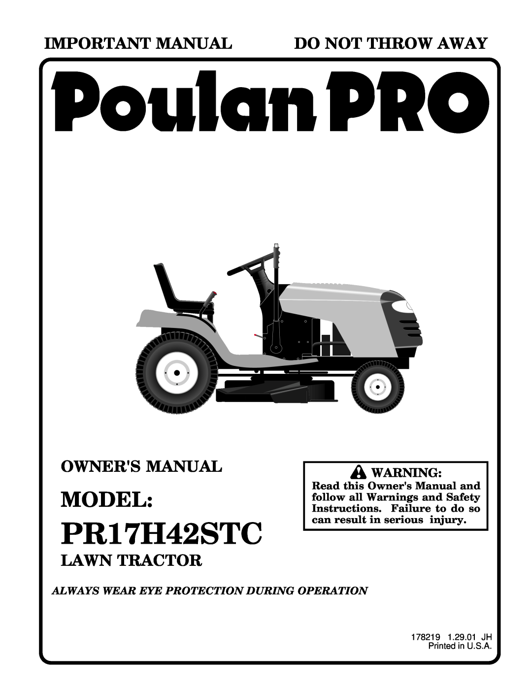 Poulan 178219 owner manual Model, PR17H42STC, Important Manual, Do Not Throw Away, Lawn Tractor 