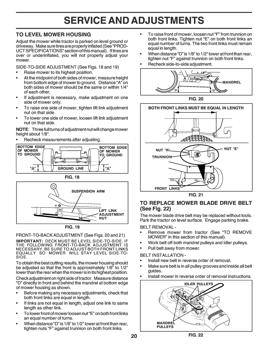 Poulan PR17H42STF owner manual To Level Mower Housing, TO REPLACE MOWER BLADE DRIVE BELT See Fig, Service And Adjustments 