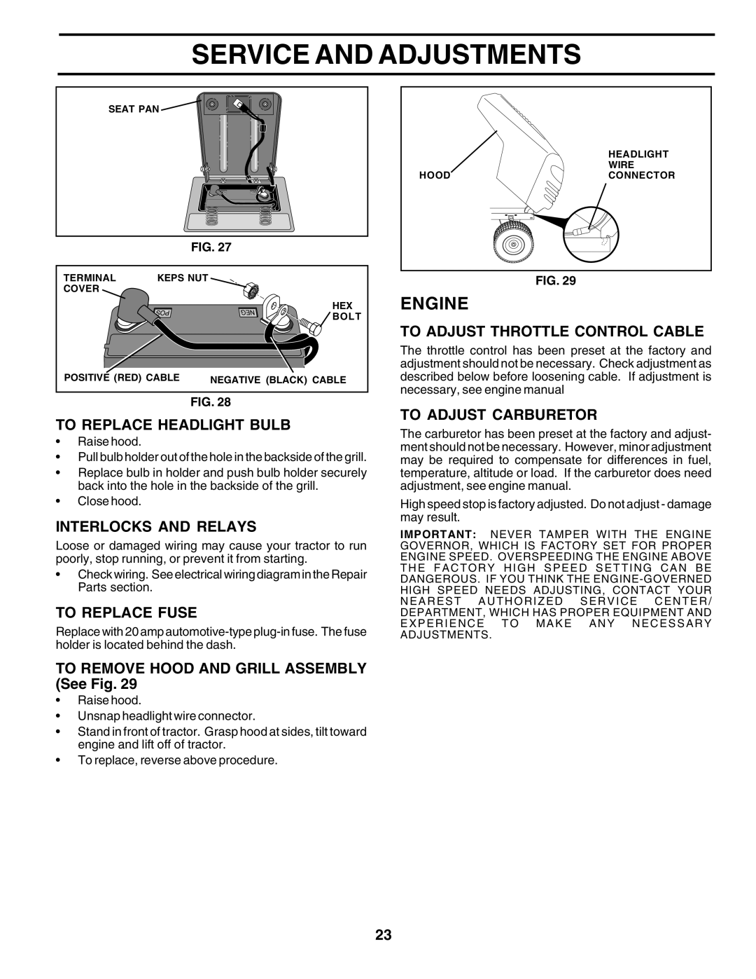 Poulan PR1842STC To Replace Headlight Bulb, Interlocks and Relays, To Replace Fuse, To Adjust Throttle Control Cable 