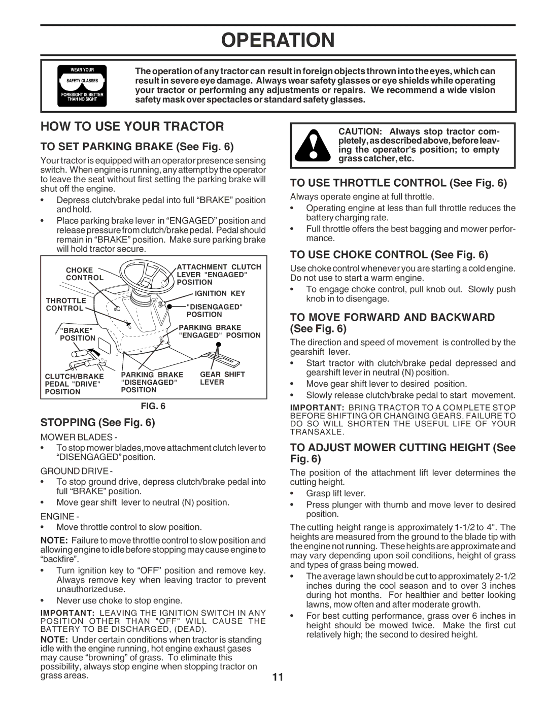 Poulan PR1842STD owner manual HOW to USE Your Tractor 