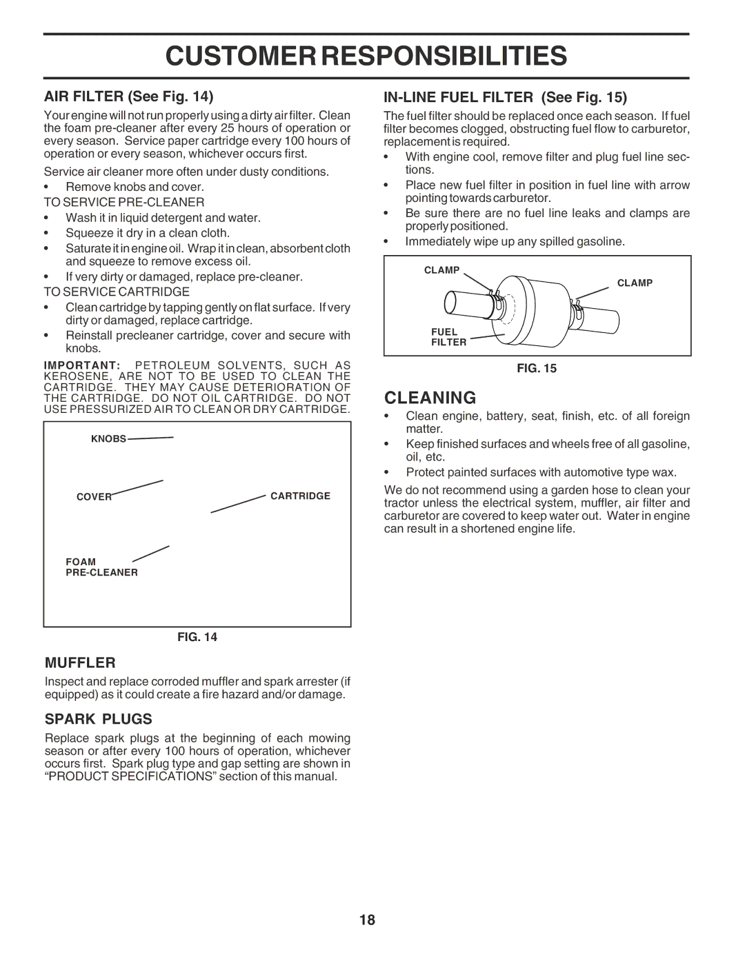 Poulan PR1842STD owner manual Cleaning, AIR Filter See Fig, Muffler, Spark Plugs, IN-LINE Fuel Filter See Fig 