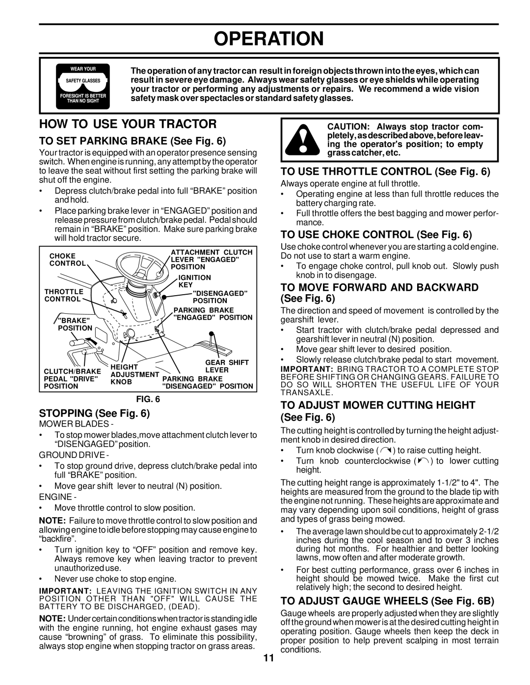 Poulan PR18542STC owner manual HOW to USE Your Tractor 