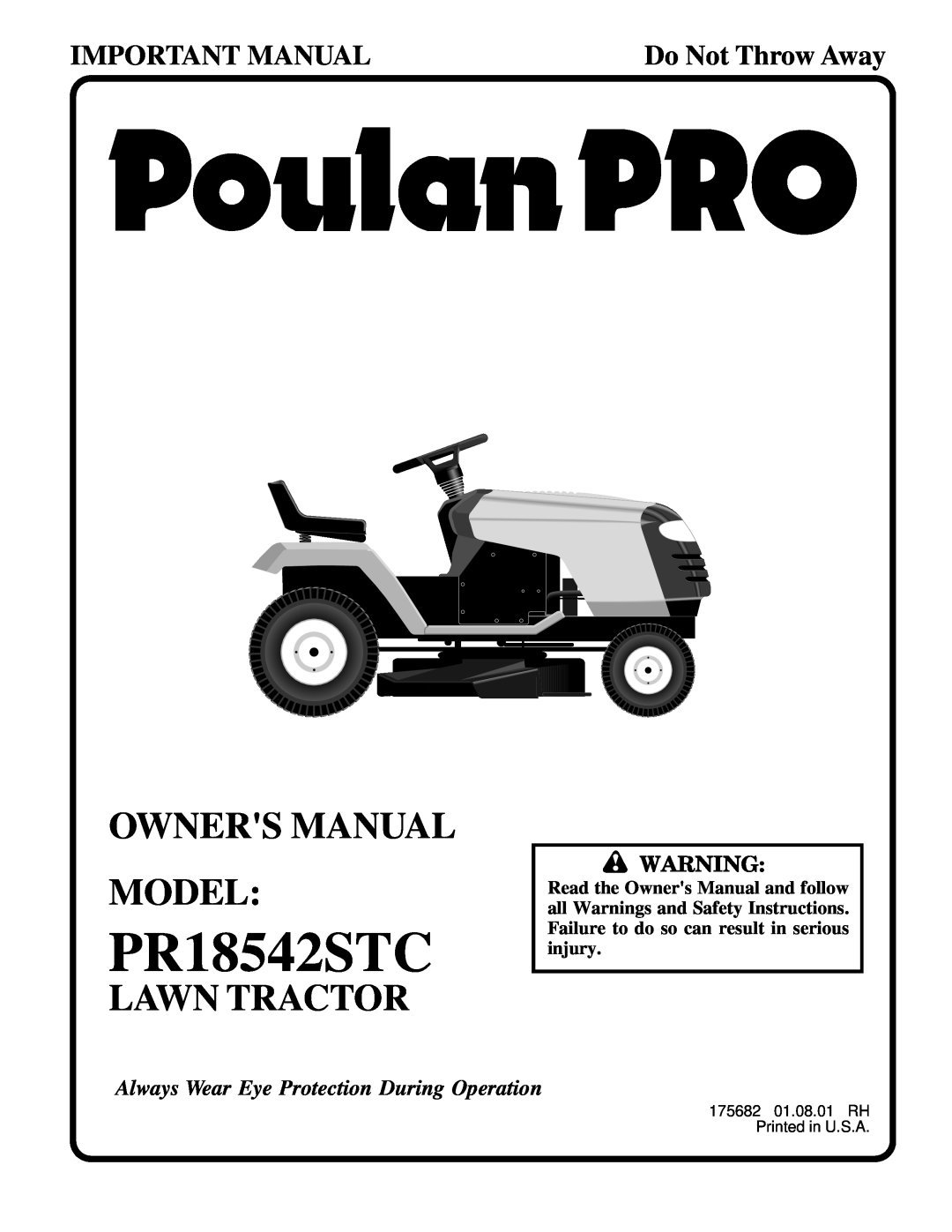 Poulan PR18542STC owner manual Lawn Tractor, Important Manual, Do Not Throw Away 