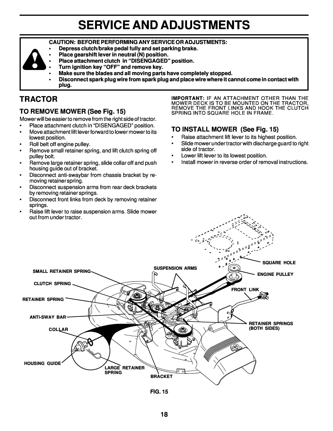 Poulan PR18542STC owner manual Service And Adjustments, TO REMOVE MOWER See Fig, TO INSTALL MOWER See Fig, Tractor 