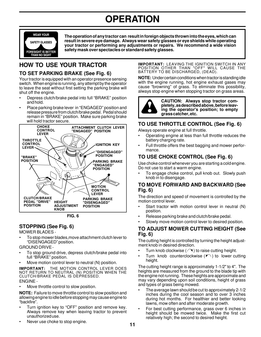 Poulan PR185H42STC owner manual HOW to USE Your Tractor 