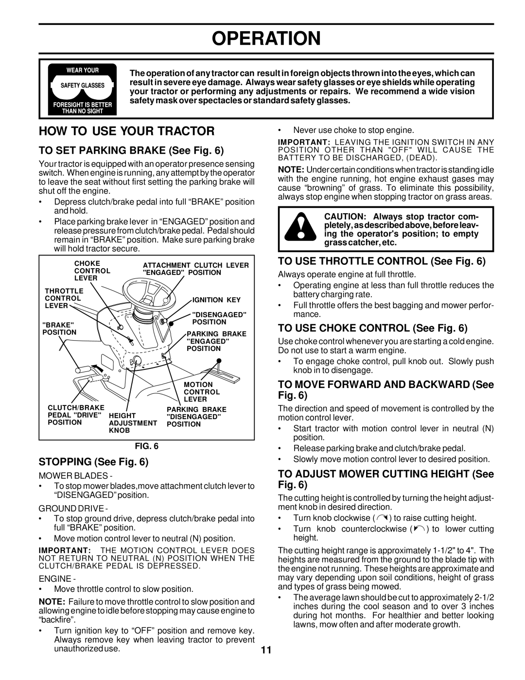 Poulan PR185H42STD owner manual HOW to USE Your Tractor 